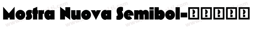 Mostra Nuova Semibol字体转换